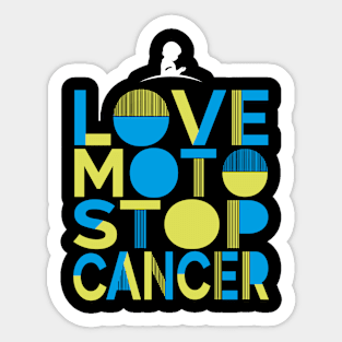 Love Moto Stop Cancer Sticker